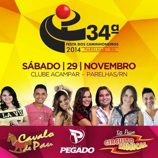 Cavalo de Pau, Forró PEgado e Circuito Musical - 34ª Festa dos Caminhoneiros