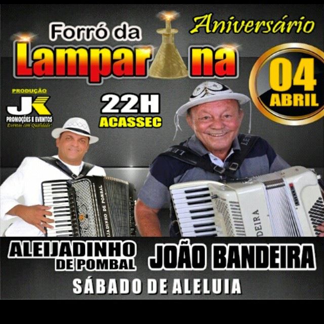 Aleijadinho de Pombal e João Bandeira - Forró da Lamparina