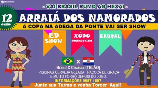 Ed Show, Xodó Nordestino e Cabral - Arraial dos Namorados