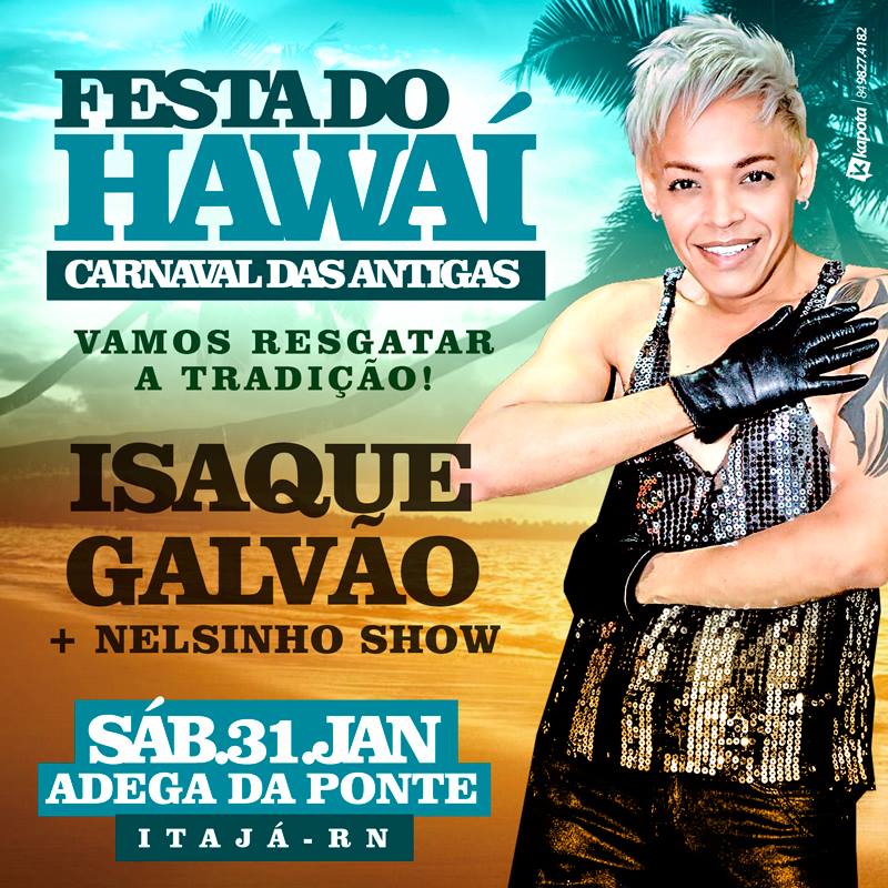 Isaque Galvão - Festa do Hawaí