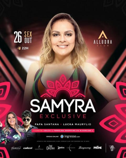 Samyra Show, Fafá Santana e Lucka Maurylio - Samyra Esclusive