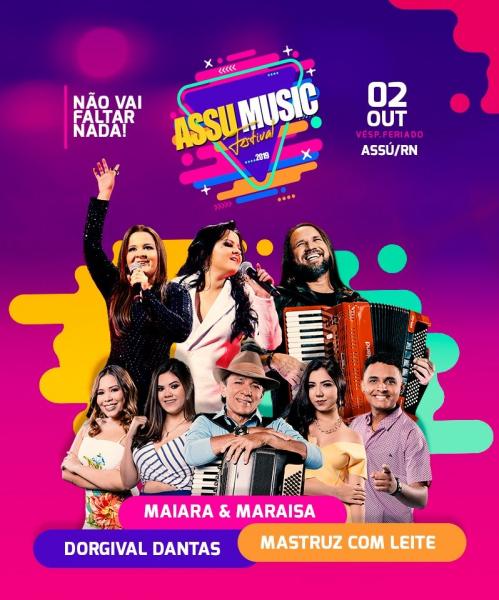 Maiara & Maraisa, Dorgival Dantas e Mastruz com Leite - Assu Music Festival