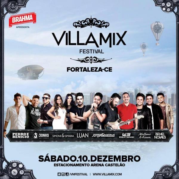 Pedro & Benício, Jonas Esticado, Simone & Simaria, Luan Santana, Jorge & Mateus, Wesley Safadão, Matheus & Kauan e Israel Novaes - Villamix Festival Fortaleza