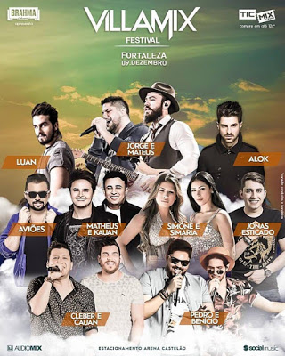 Luan Santana, Jorge e Mateus, Alok, Simone e Simaria, Jonas Esticado, Aviões - Xand Avião, Pedro e Benício, Clebe e Cauan e Matheus e Kauan - Villa Mix Festival