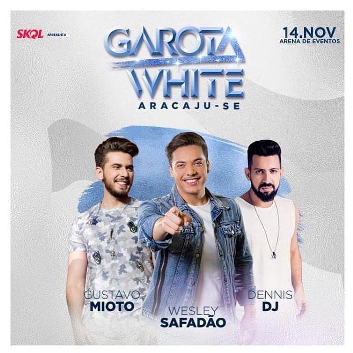 Wesley Safadão, Gustavo Mioto e Dennis DJ - Garota White