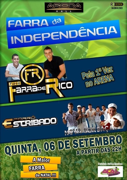 Forró Farra de Rico e Forró Estribado - Farra da Independência