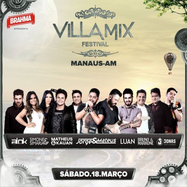 Jorge & Mateus, Matheus & Kauan, Luan Santana, Bruno & Marrone, Simone & Simaria, Alok e Jonas Esticado - Villa Mix Festival