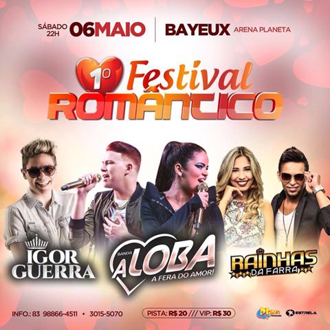 Iggor Guerra, Banda A Loba e Rainhas da Farra - 1º Festival Romântico