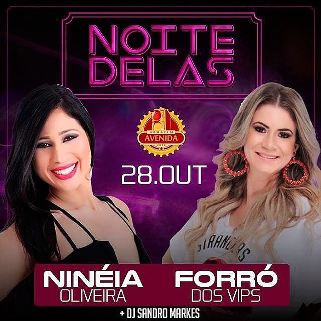 Ninéia Oliveira e Forró dos Vips - Noite Delas