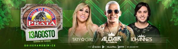 Taty Girl, Aldair Playboy e Iohannes Imperador