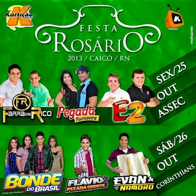 Farra de Rico, Pegada Forrozeira e Banda E2 - Festa do Rosário