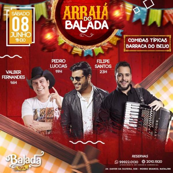 Valber Fernandes, Pedro Luccas e Filipe Santos - Arraiá do Balada