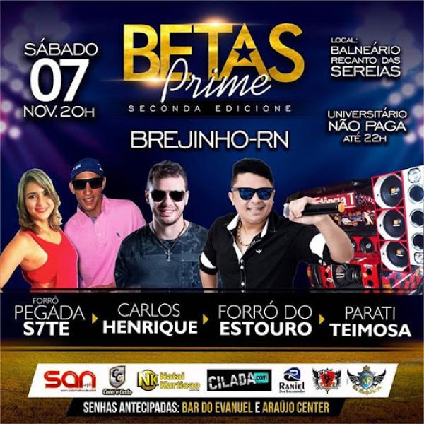 Forró Pegada S7te, Carlos Henrique, Forró do Estouro e Parati Teimosa - 2º Betas Prime