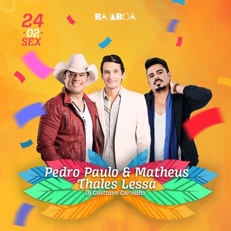 Pedro Paulo & Matheus e Thales Lessa