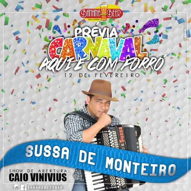 Sussa de Monteiro e Caio Vinícius