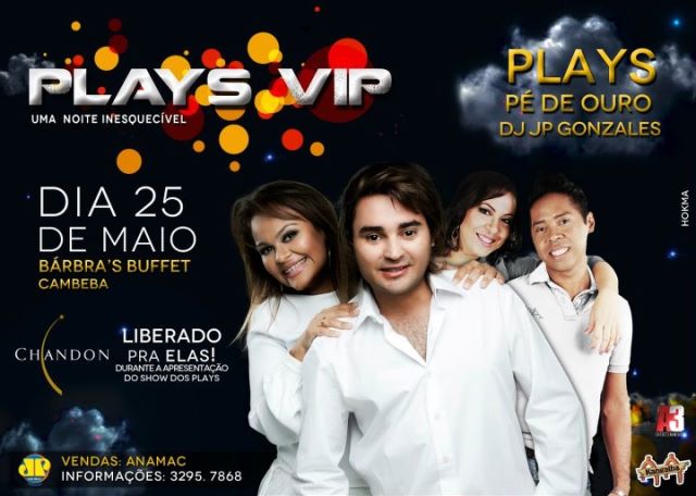 Forró dos Plays, Pé de Ouro e Dj JP Gonzales - Plays Vip