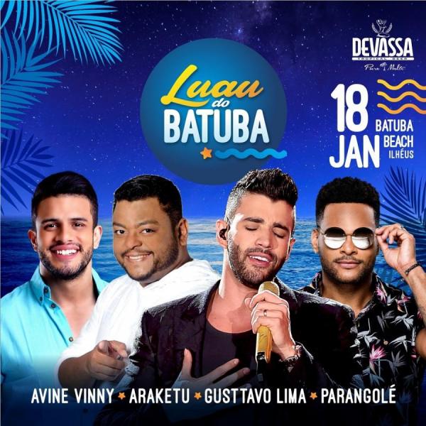 Avine Vinny, Araketu, Gisttavo Lima e Parangolé - Luau do Batuba