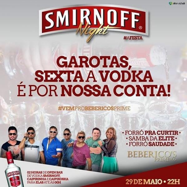 Forró Pra Curtir, Samba da Elite e Forró Saudade - Smirnoff Night