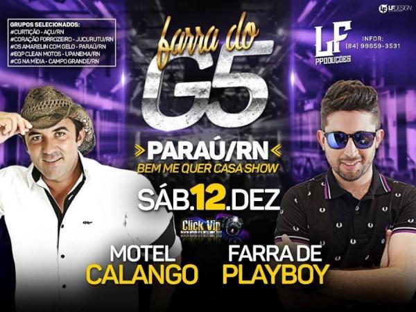 Motel Calango e Farra de Playboy - Farra do G5