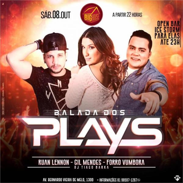 Ruan Lennon, Gil Mendes e Forró Vumbora - Balada dos Plays