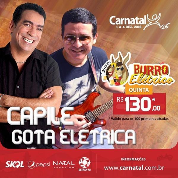 Capilé e Gota Elétrica - Bloco Burro Elétrico - Carnatal