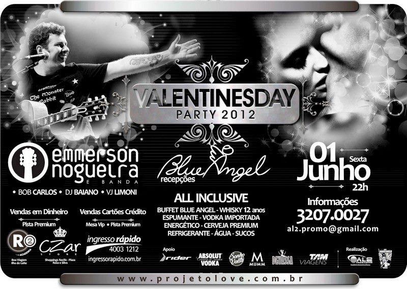 Emmerson Nogueira, Banda Bob Carlos e DJs Bahiano e VJ Limoni - ValentinesDay Party 2012