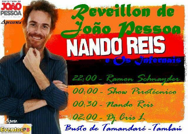 Nando Reis, Ramon Schnayder e Dj Cris 1 - Reveillon de João Pessoa