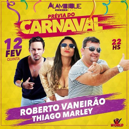 Roberto Vaneirão e Thiago Marley - Prévia do Carnaval