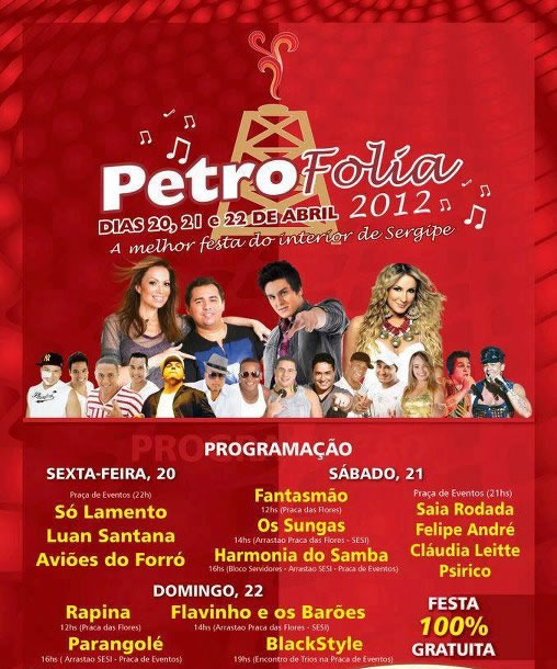 Saia Rodada, Felipe André, Cláudia Leitte e Psirico - Petrofolia 2012