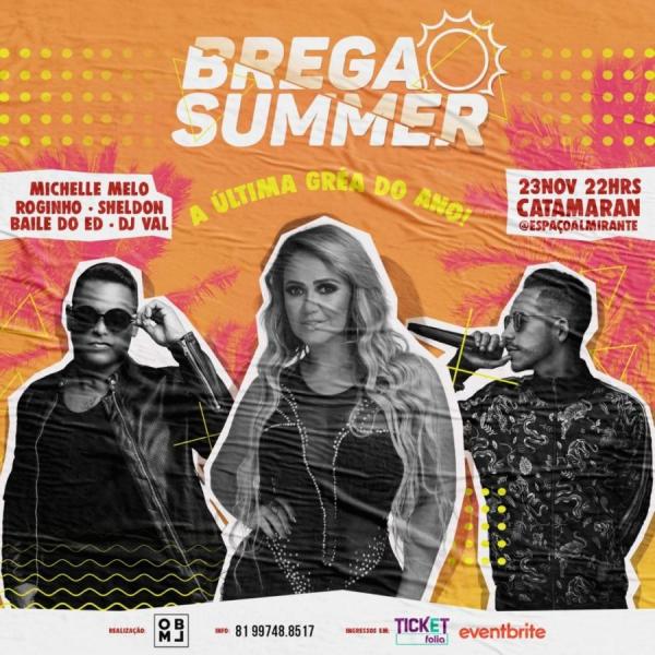 Michelle Melo, Roginho, Sheldon, Baile do ED e Dj Val - Brega Summer