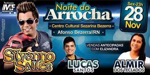 Silvanno Salles, Lucas Santos e Almir dos Teclados - Noite do Arrocha