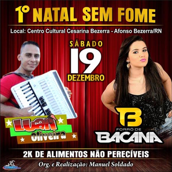 Luan Oliveira e Forró de Bacana - 1º Natal sem Fome