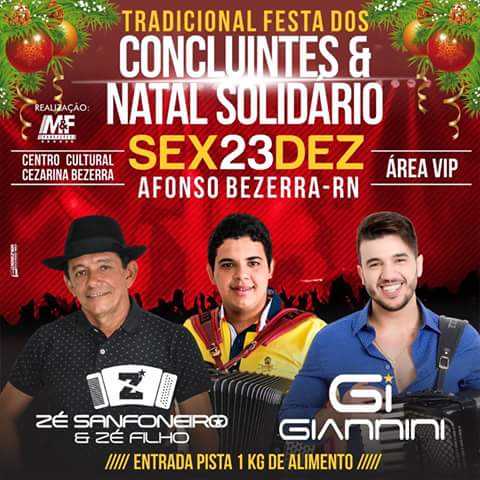 Zé Sanfoneiro e Zé Filho e Giannini Alencar - Tradicional Festa dos Concluintes e Natal Solidário