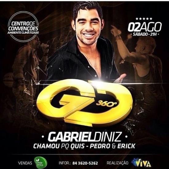 Gabriel Diniz, Chamou Pq Quis e Pedro & Erick - GD 360º