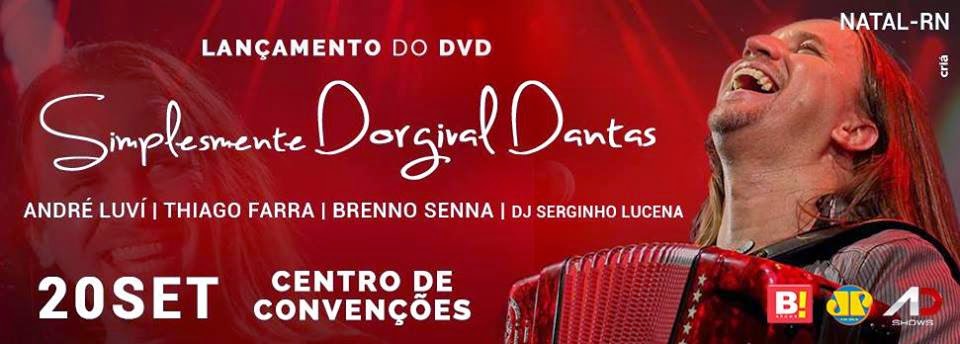 Dorgival Dantas, André Luví, Thiago Farra e Brenno Senna