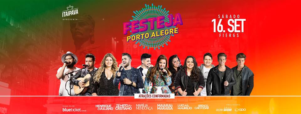 Henrique & Juliano, Marília Mendonça, Maiara & Maraisa, Zé Neto & Cristiano, Luiza & Maurilio e Breno & Caio Cesar - Festeja Porto Alegre