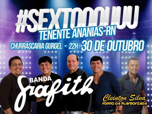 Banda Grafith, Cleinton Silva e Forró da Playboyzada