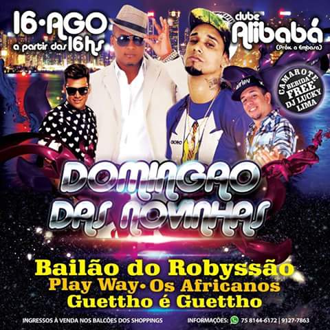 Bailão do Robyssão, Play Way, Os Africanos e Guettho é gettho - Domingão das Novinhas