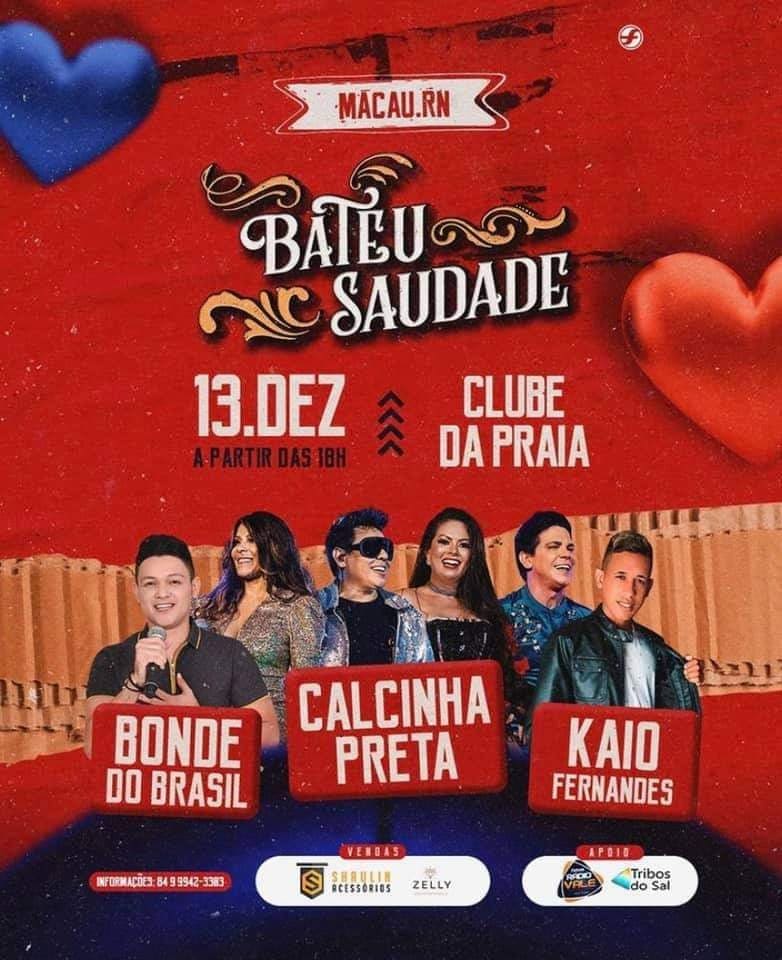 CANCELADO - Bonde do Brasil, Calcinha Preta e Kaaio Fernandes - Bateu Saudade