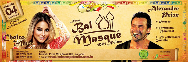 Cheiro de Amor, Alexandre Peixe, Patusco, Orquestra Universal e o DJ Alexandre Carvalho - Bal Masqué