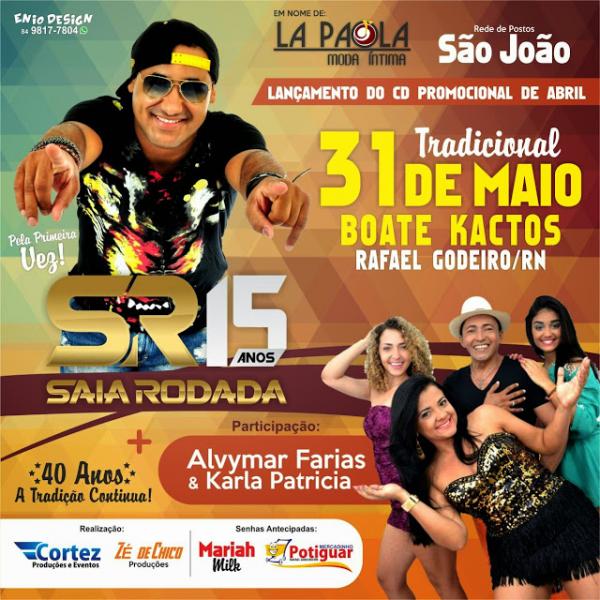 Saia Rodada, Alvymar Farias e Karla Patrícia