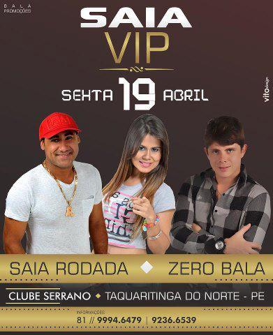 Saia Rodada e Zero Bala - Saia Vip