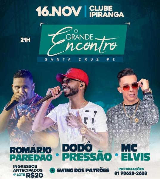 Romário Paredão, Dodô Pressão e Mc Elvis - O Grande Encontro