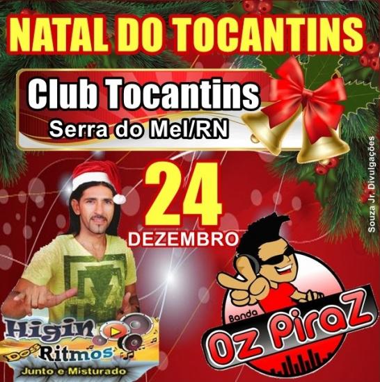 Higino dos Ritmos e Oz Piraz - Natal do Tocantins