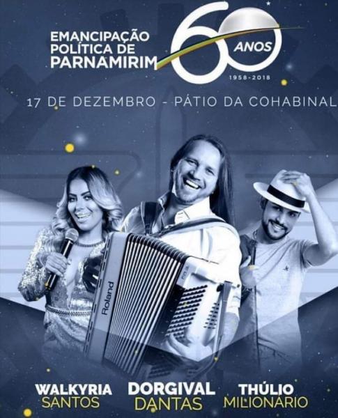 Walkyria Santos, Dorgival Dantas e Thúlio Milionário