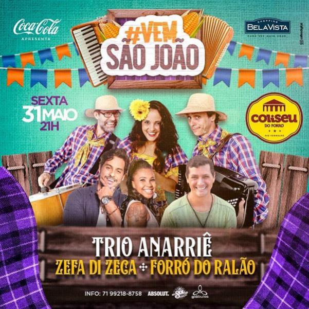 Trio Anarriê, Zefa di Zeca e Forró do Ralão - #VemSãoJoão