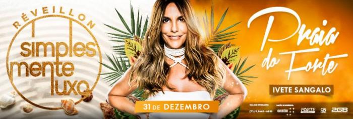 Ivete Sangalo e Timbalada - Réveillon Simplesmente Luxo