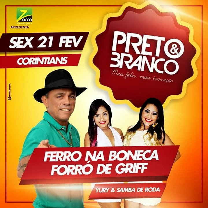 Ferro na Boneca, Forró de Griff e Yuri Eletrizado - Preto & Branco