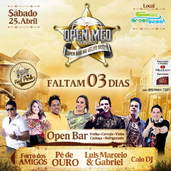 Forró dos Amigos, Pé de Ouro, Luis Marcelo & Gabriel e Caio Dj - Open Med Saloon