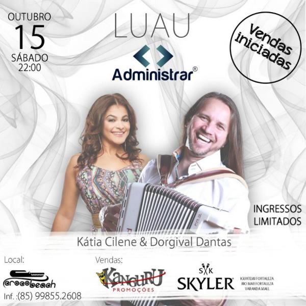 Kátia Cilene e Dorgival Dantas - Luau Administrar